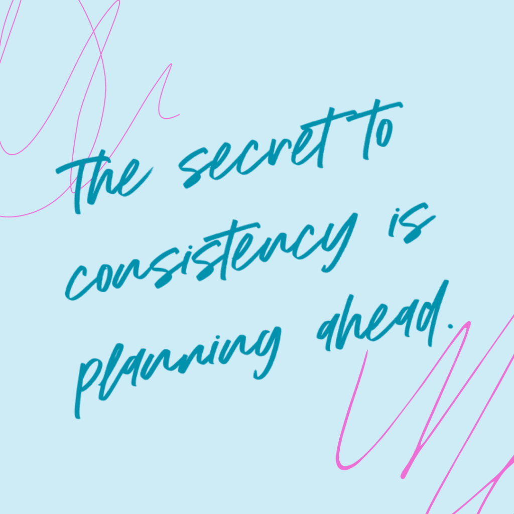 website traffic Light blue and bright pink scribble background and quote The secret to consistency is planning ahead. -Katie Flores